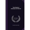 Text-Book of Anatomy for Nurses