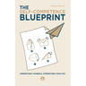 The Self-Competence Blueprint - Understand Yourself, Strengthen Your Life
