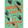 Imperfect Lives