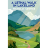 A Lethal Walk in Lakeland