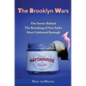 The Brooklyn Wars