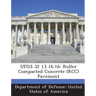 Ufgs 32 13 16.16: Roller Compacted Concrete (Rcc) Pavement