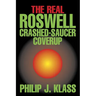 Real Roswell Crashed-Saucer Coverup