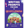 Writing Prompts for Kids