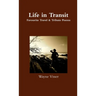 Life in Transit