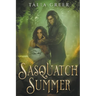 Sasquatch Summer