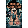 Critical Conditions