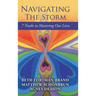 Navigating The Storm: 7 Truths to Mastering Our Lives