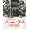 The Complete Paracord Book: Mastering Bracelets, Keychains, Bucklers, Belts, Lanyards, and More