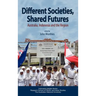 Different Societies, Shared Futures: Australia, Indonesia and the Region
