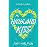 The Highland Kiss