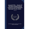 Journal Of The ... Session Of The North Carolina Annual Conference Of The Methodist Episcopal Church, South ...; Volume 42