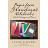 Pages from Grandma's Notebooks: Selected Essays and Poems