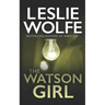 The Watson Girl