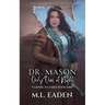 Dr. Mason Only Dies At Night: Vampire Accords Book One