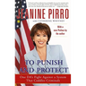 To Punish and Protect: Against a System That Coddles Criminals