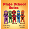 Ninja School Rules