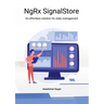 NgRx SignalStore: An effortless solution for state management