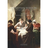 Christian Fashion in the Teaching of the Church