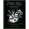 Herbal Allies and Plant Profiles: A Practitioner's Guide to Essential Medicinal Herbs