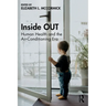 Inside Out: Human Health and the Air-Conditioning Era
