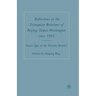Reflections on the Triangular Relations of Beijing-Taipei-Washington Since 1995