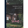 Sierra Club Bulletin; v.4 (1902-1903