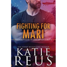 Fighting for Mari