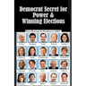 Democrat Secret for Power & Winning Elections: Open borders & amnesty eventually add millions of new Democrat Voters