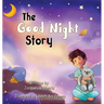 The Good Night Story: A Sleepy Time Breeze