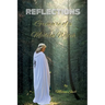Reflections: Grimoire of a Modern Witch