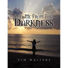 Pull Me from the Darkness