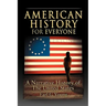 American History for Everyone