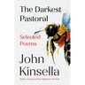 The Darkest Pastoral: Selected Poems