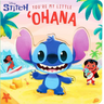 Disney Stitch: You're My Little 'Ohana