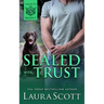 Sealed with Trust