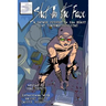 Shot in the Face: A Savage Journey to the Heart of Transmetropolitan