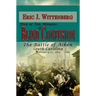 Five or Ten Minutes of Blind Confusion: The Battle of Aiken, South Carolina, February 11, 1865