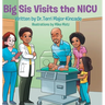 Big Sis Visits the NICU