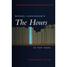 Michael Cunningham's the Hours