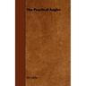The Practical Angler
