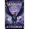 Skandar and the Spirit War