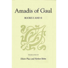 Amadis of Gaul, Books I and II
