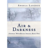 Air & Darkness