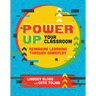 Power Up Your Classroom