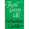 Fresh, Green Life