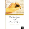 Paul's Letter To The Saints At Rome