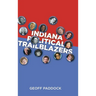 Indiana Political Trailblazers