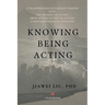Knowing Being Acting: A Transpersonal Psychology Inquiry into The Meaning of Acting From Action to Text to Action, A Phenomenological Unveiling