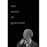 Our Sense of Gratitude: For Christopher Ricks